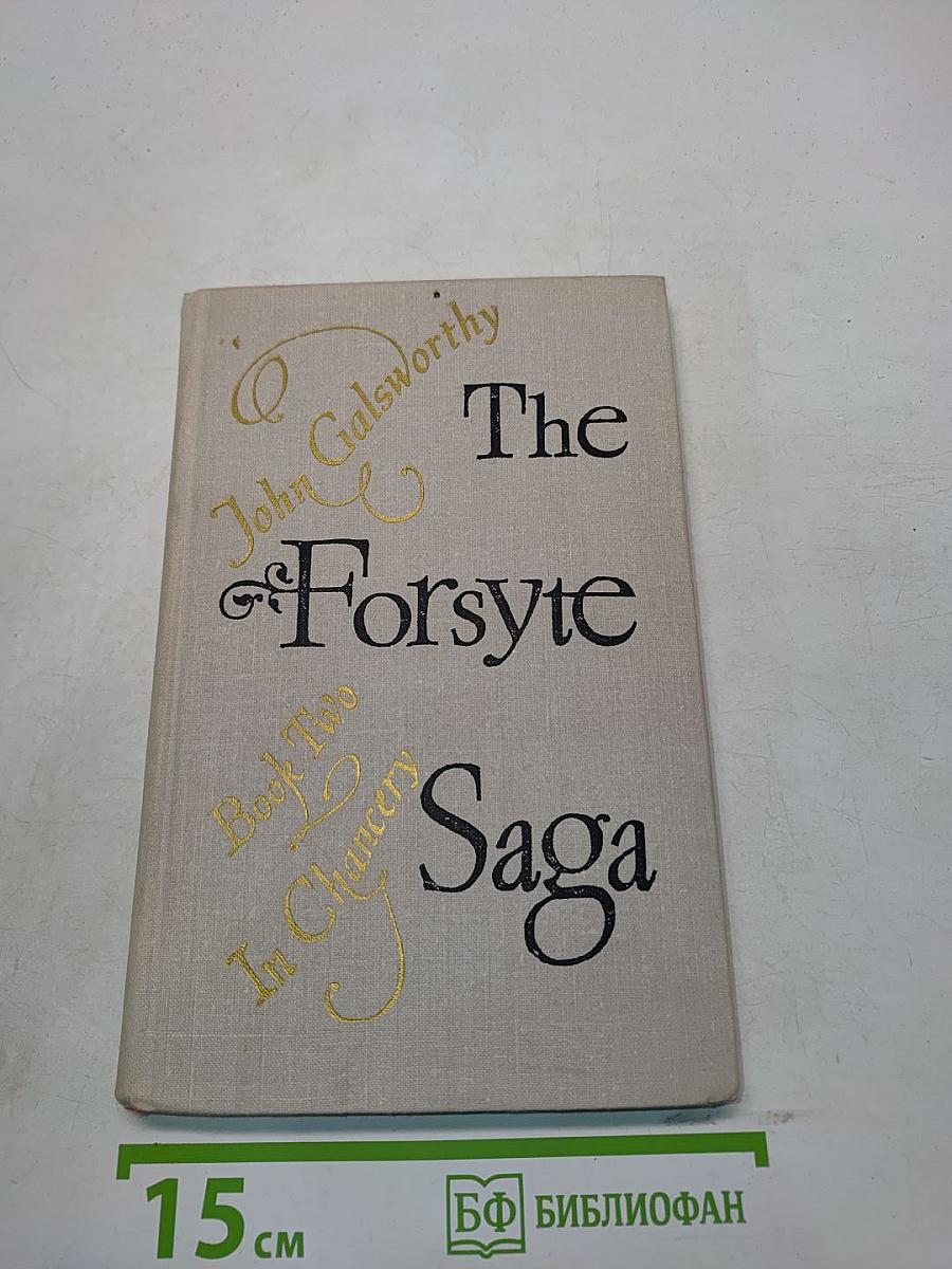 The Forsyte Saga. In Chancery