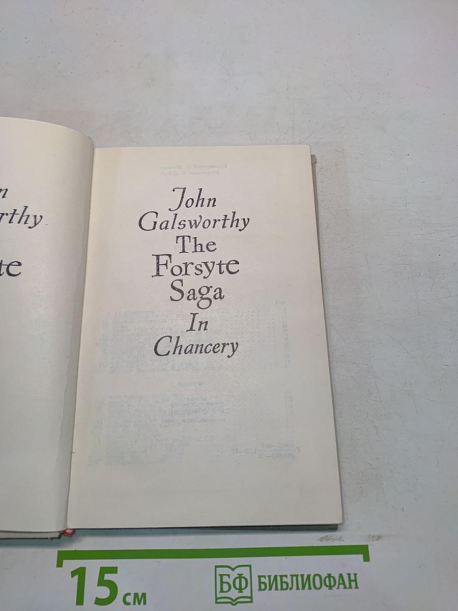 The Forsyte Saga. In Chancery