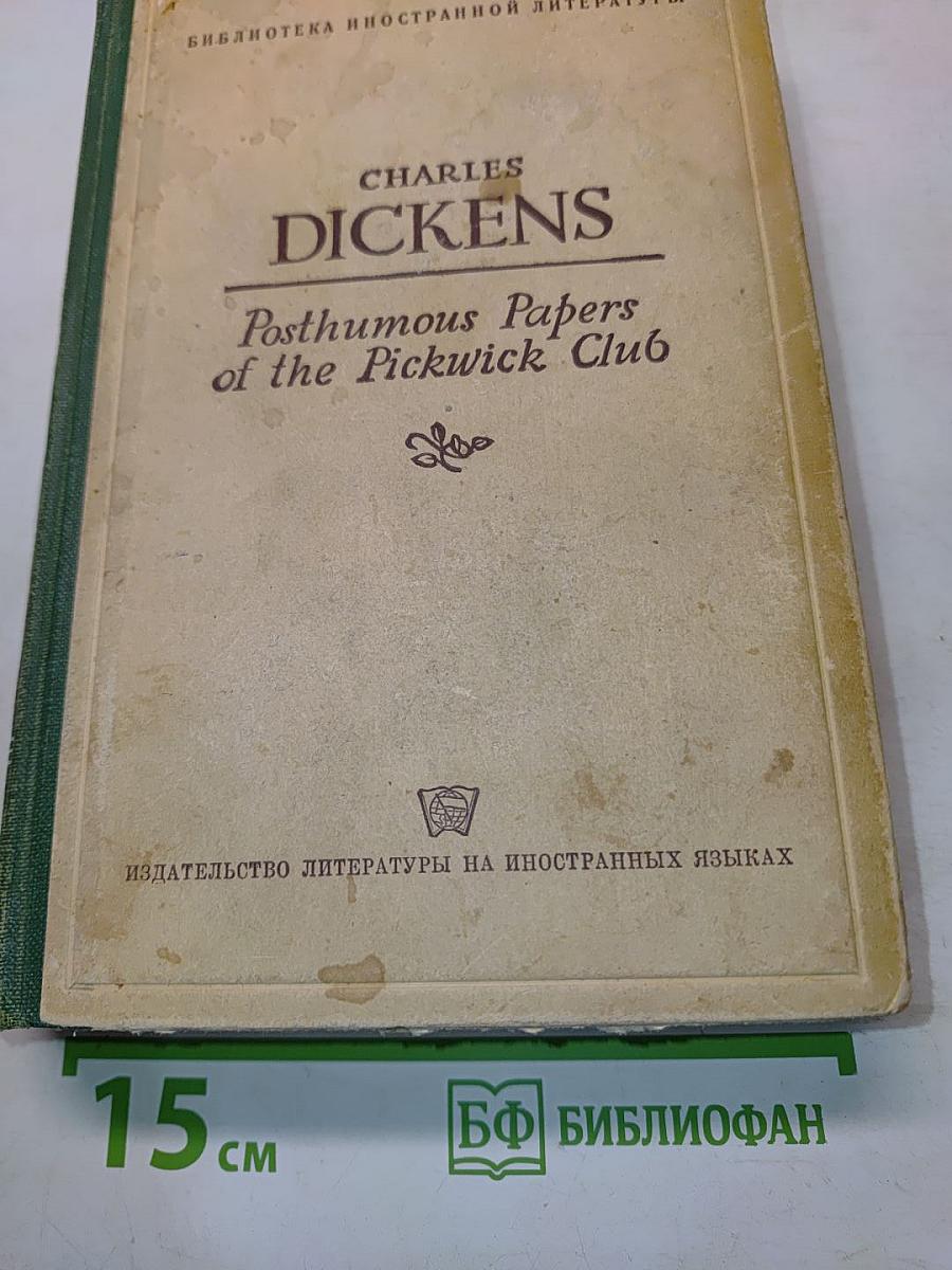 Posthumous Papers of the Pickwick Club