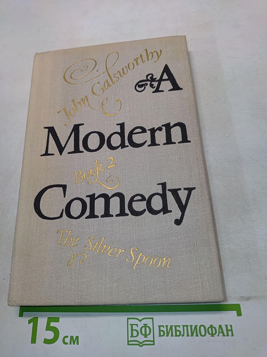A Modern Comedy: The Silver Spoon