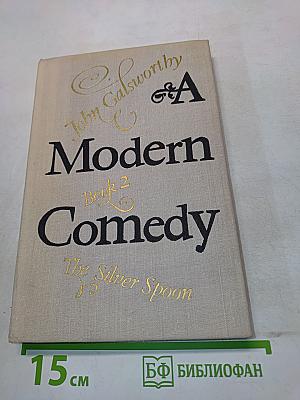 A Modern Comedy: The Silver Spoon