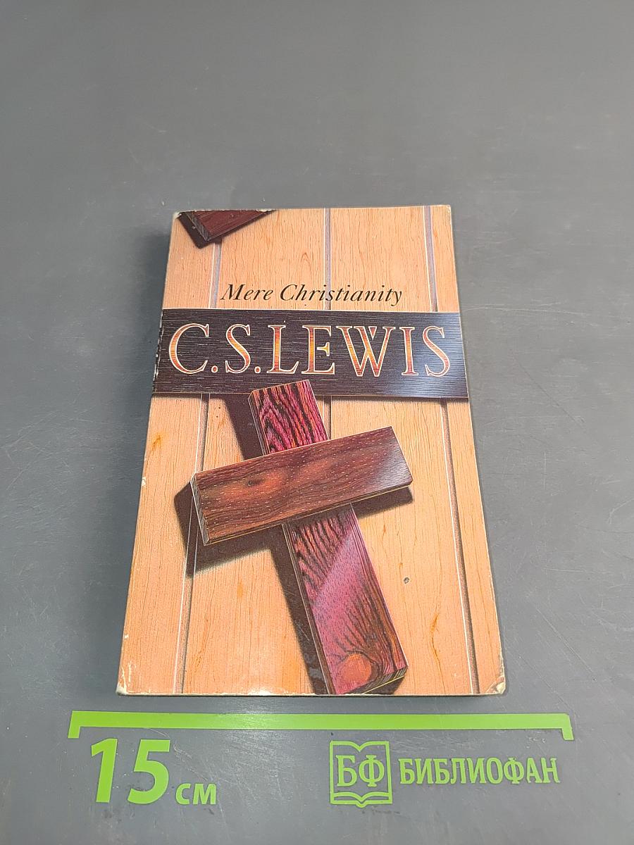 Mere Christianity