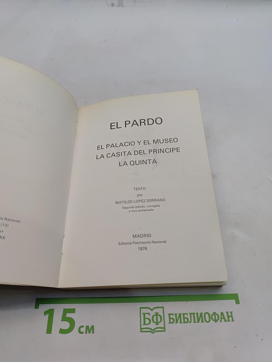 El Pardo: La Casita del Principe y La Quinta