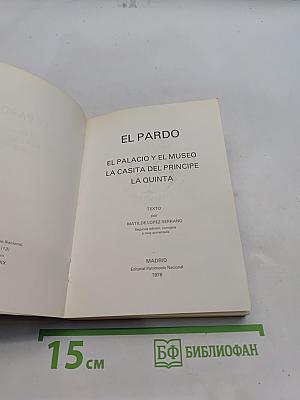 El Pardo: La Casita del Principe y La Quinta