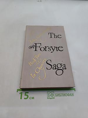 The Forsyte Saga. Book Two. In Chancery