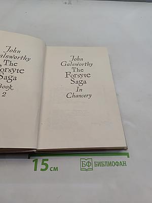 The Forsyte Saga. Book Two. In Chancery