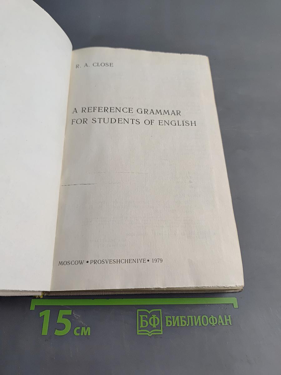 A Reference Grammar for Students of English