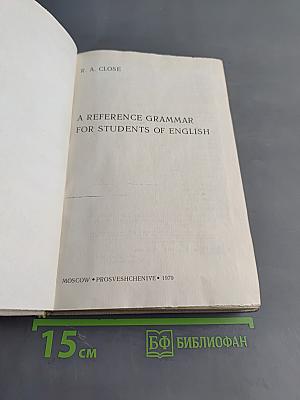 A Reference Grammar for Students of English