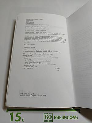 Desperately Seeking Solutions Rationing Health Care