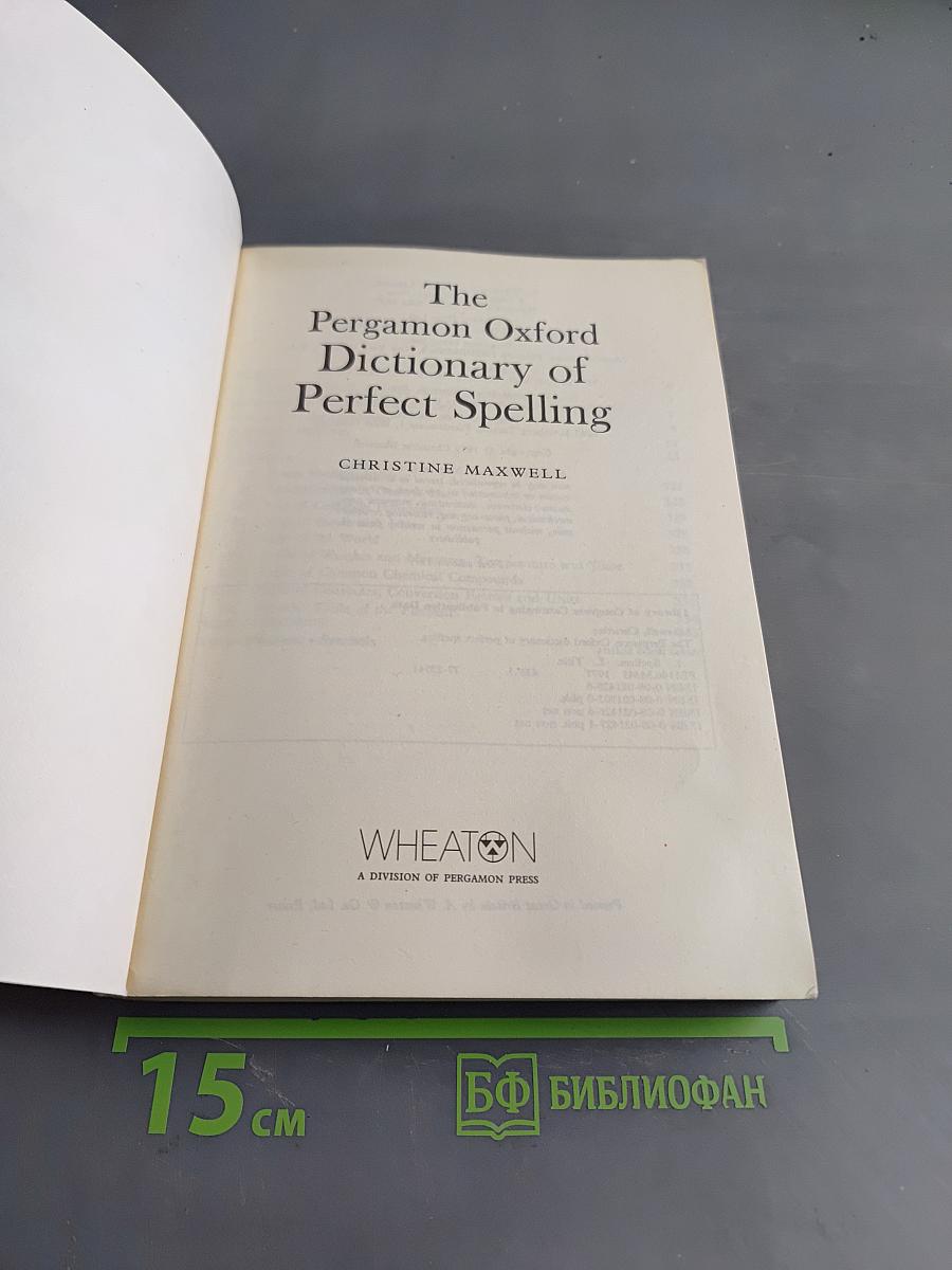 The Pergamon Oxford Dictionary of Perfect Spelling