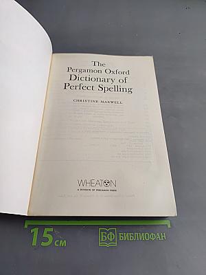 The Pergamon Oxford Dictionary of Perfect Spelling