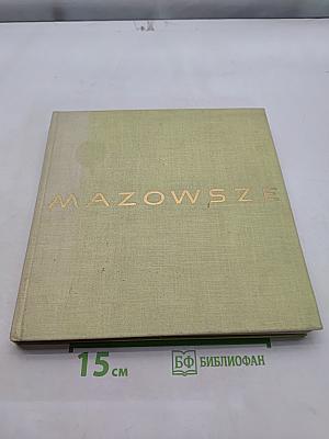 Mazowsze. Krajobraz i architektura