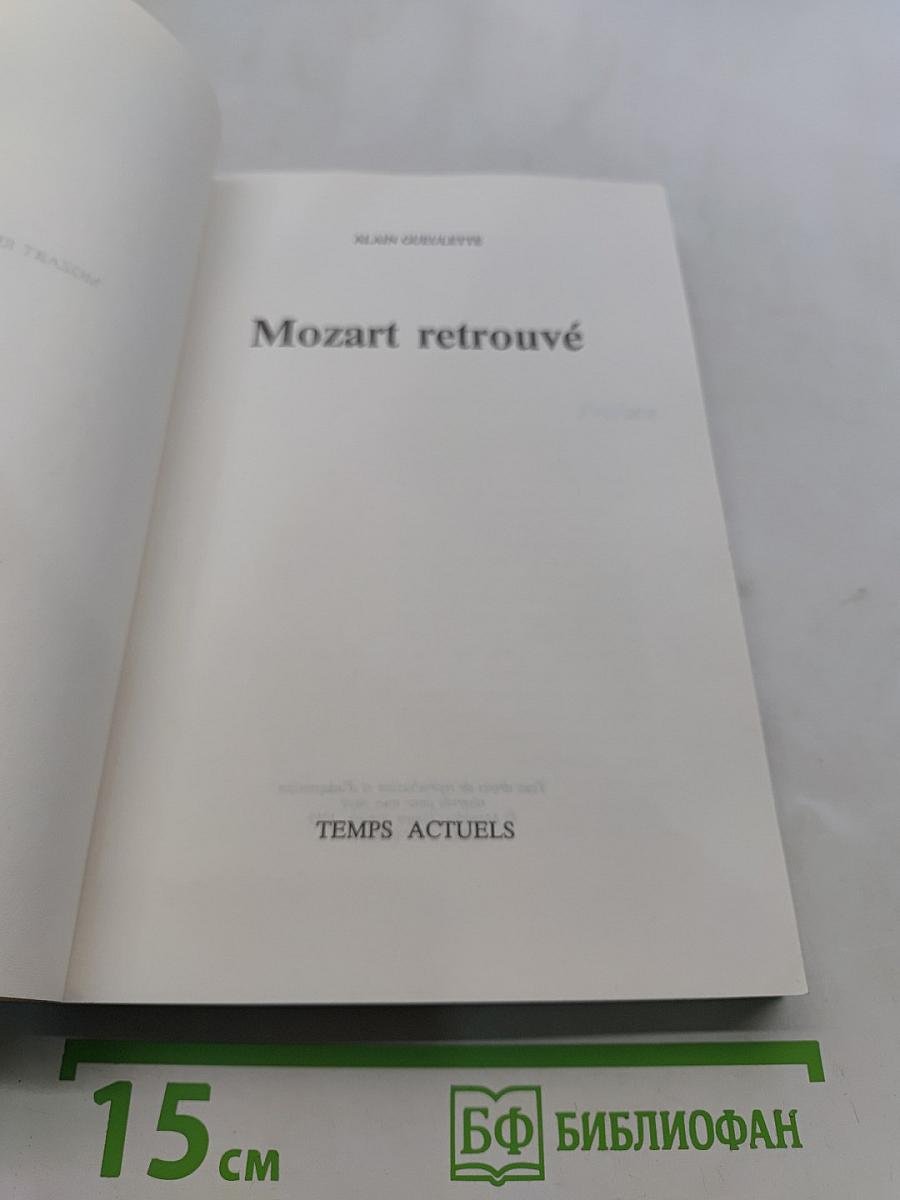 Mozart retrouvé