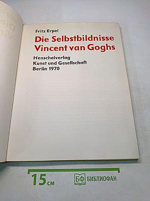 Die Selbstbildnisse Vincent van Goghs