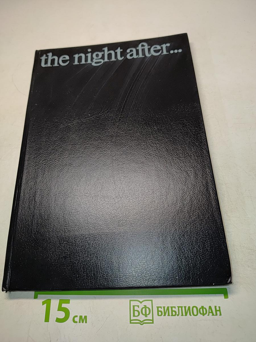 The Night After... Scientists' Warning