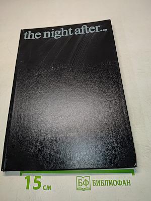 The Night After... Scientists' Warning