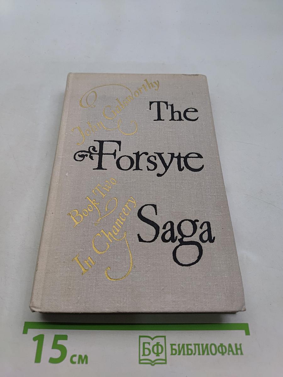 The Forsyte Saga. In Chancery