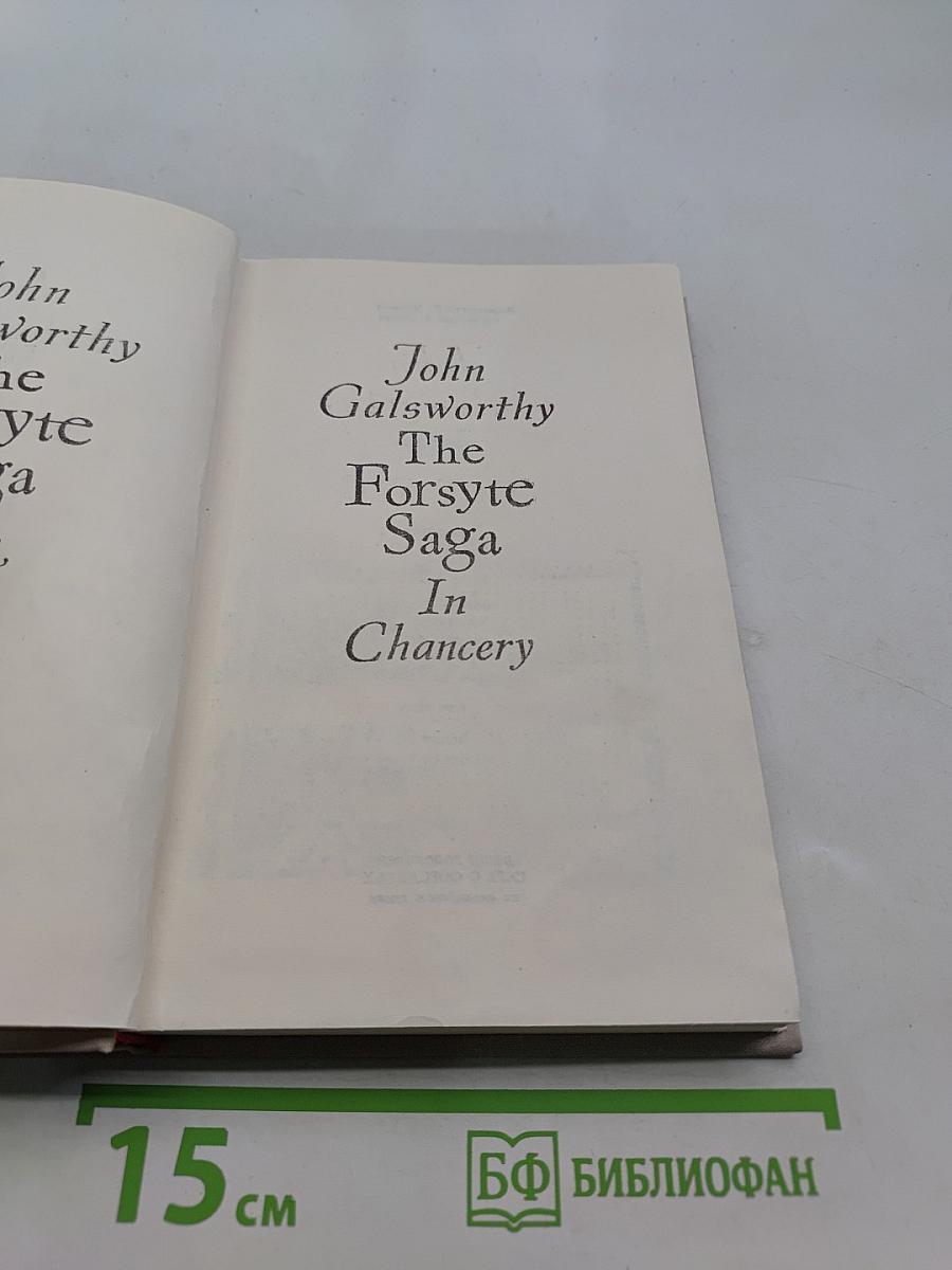 The Forsyte Saga. In Chancery