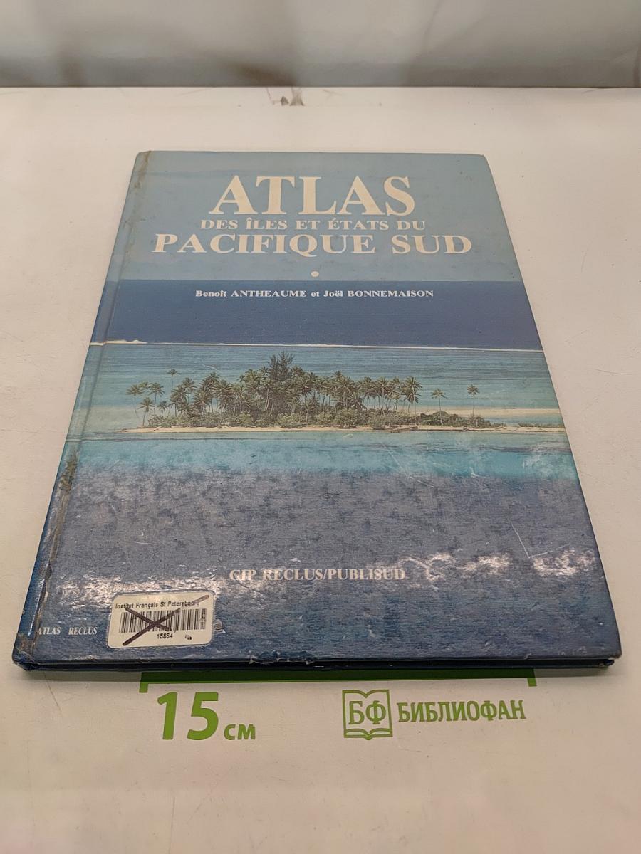 Atlas des îles et états du Pacifique Sud