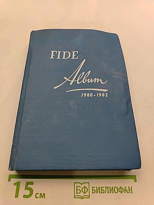 FIDE Album 1980-1982