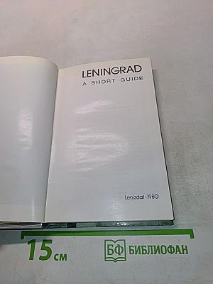 Leningrad: A Short Guide