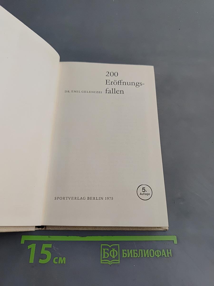 200 Eröffnungsfallen