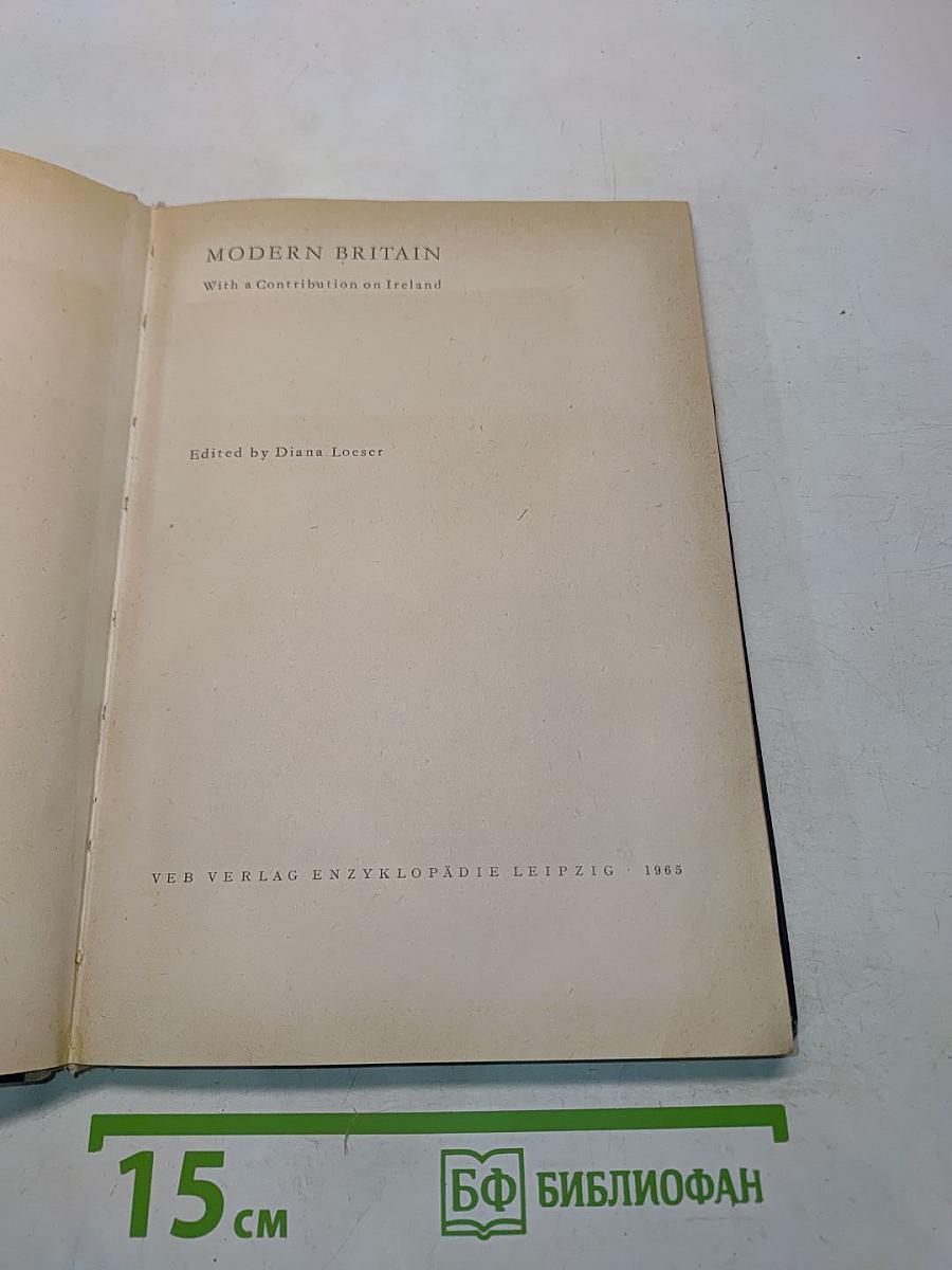 Modern Britain: Ein Englandkundliches Lesebuch