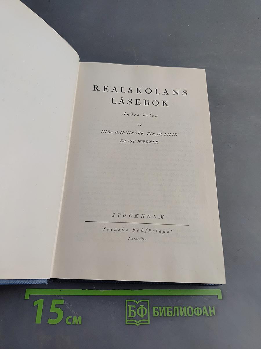 Realskolans läsebok. Andra delen