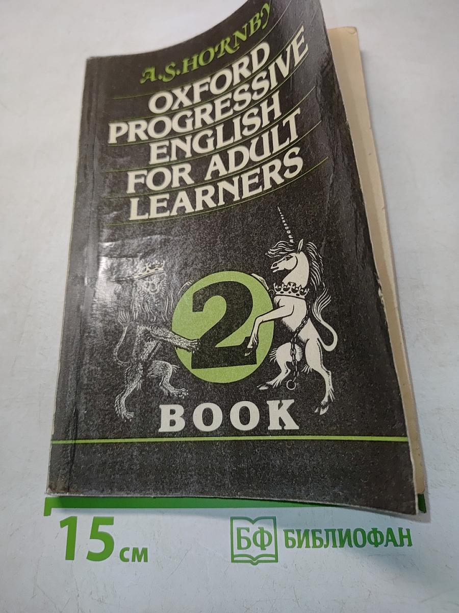 Oxford Progressive English for Adult Learners, Book 2