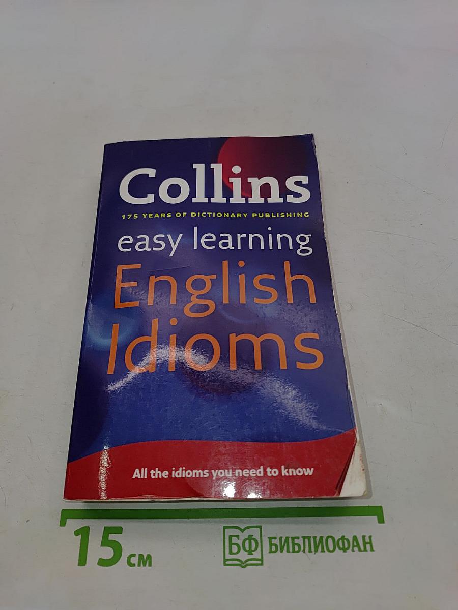 Collins easy learning English Idioms