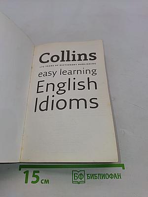 Collins easy learning English Idioms