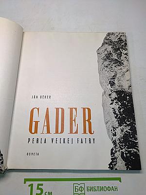 Gader. Perla Velkej Fatry