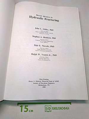 Recent Advances in Hydraulic Fracturing