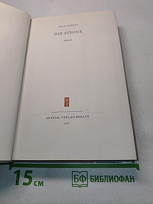 Die Söhne. Roman
