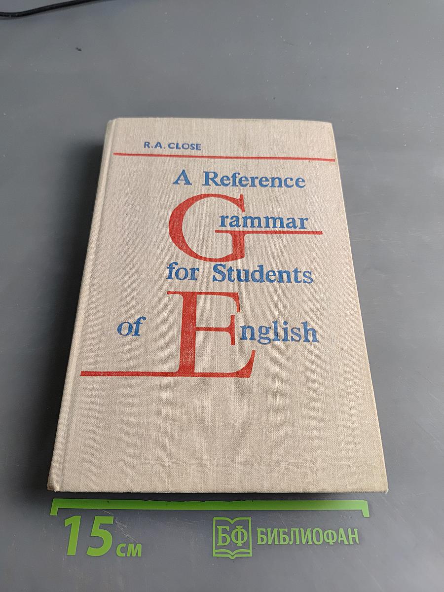 A Reference Grammar for Students of English
