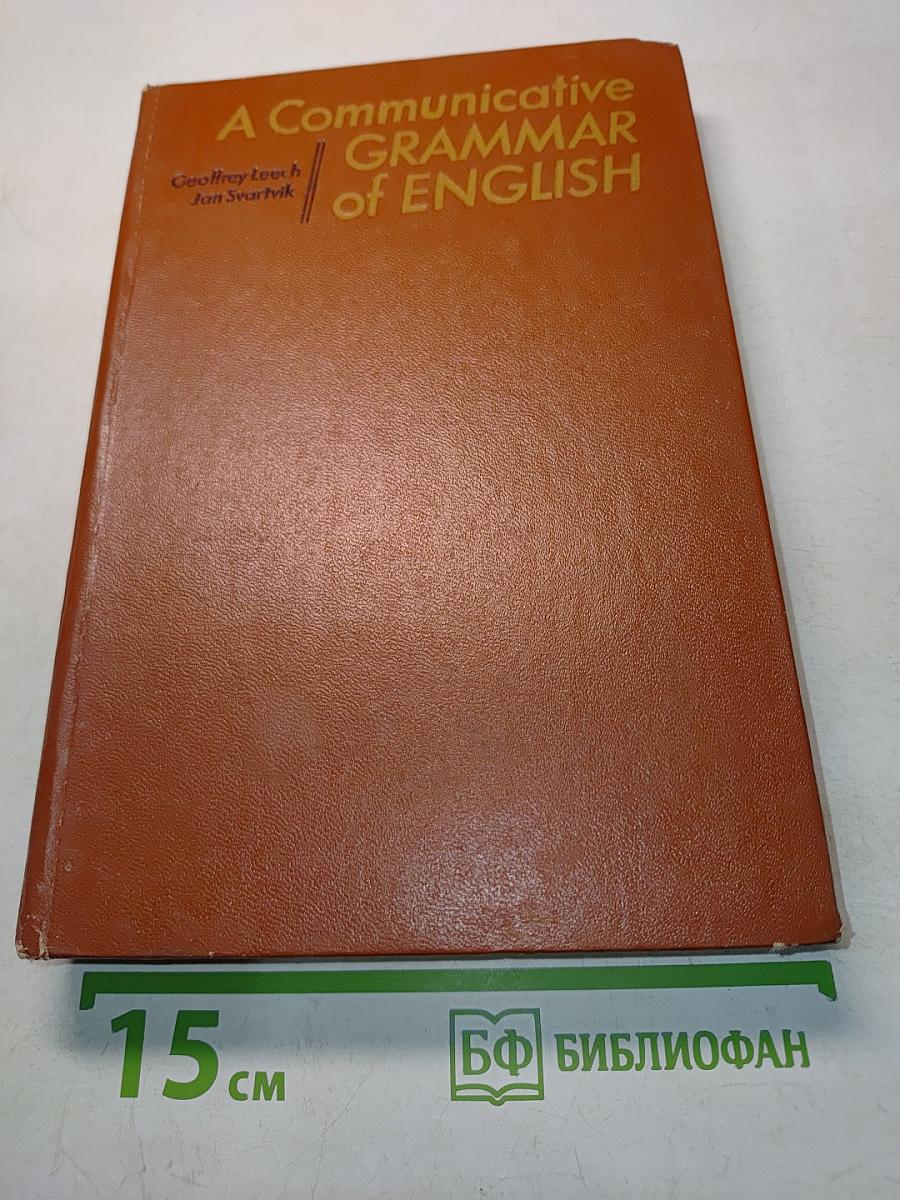 A Communicative Grammar of English