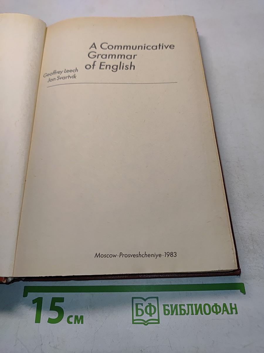 A Communicative Grammar of English