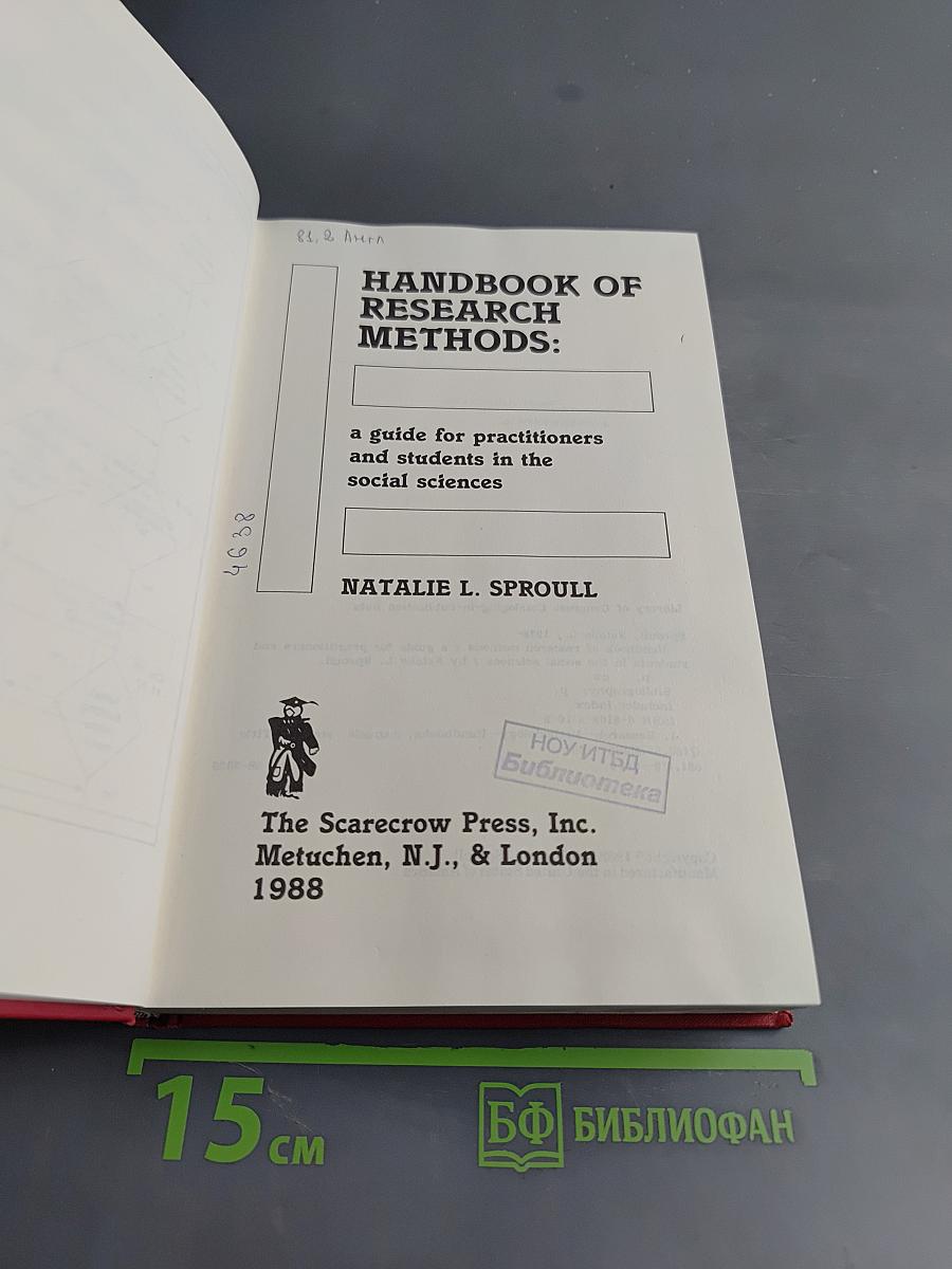 Handbook of Research Methods: A Guide for Practitioners and Students in the Social Sciences