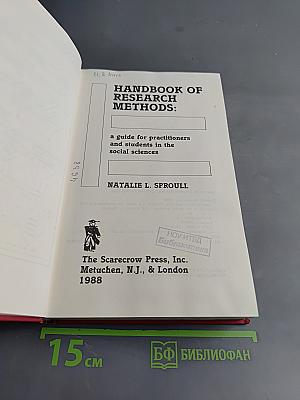 Handbook of Research Methods: A Guide for Practitioners and Students in the Social Sciences