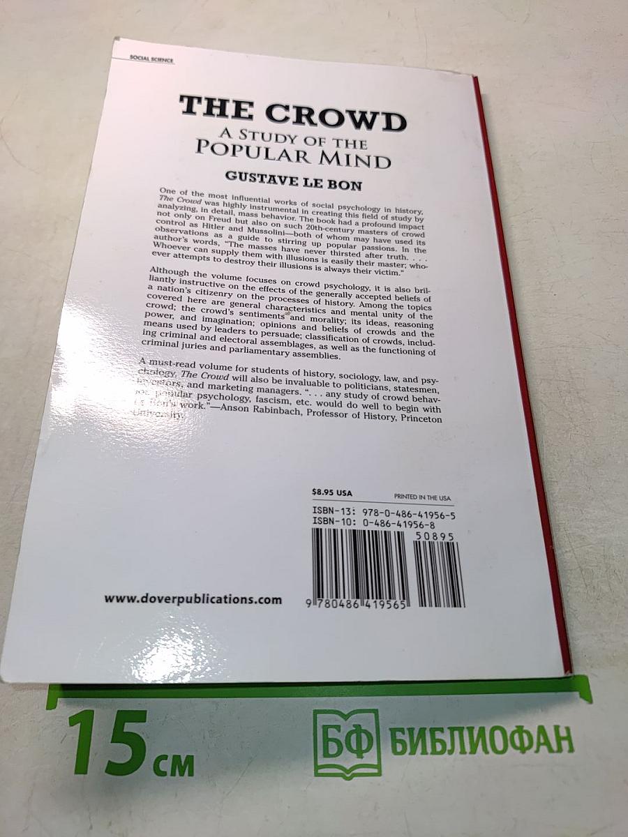 The Crowd: A Study of the Popular Mind