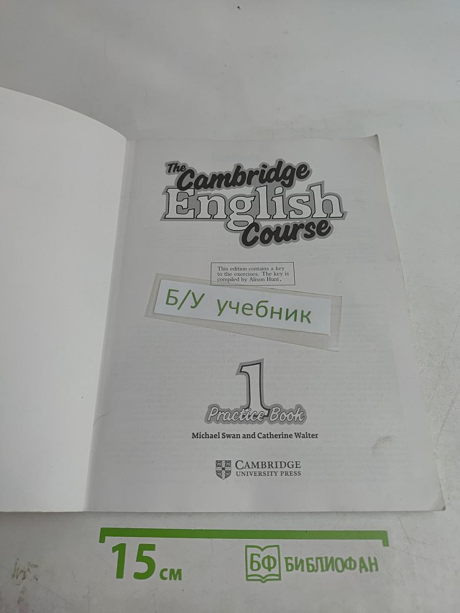 The Cambridge English Course 1 Practice Book with Key