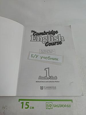 The Cambridge English Course 1 Practice Book with Key