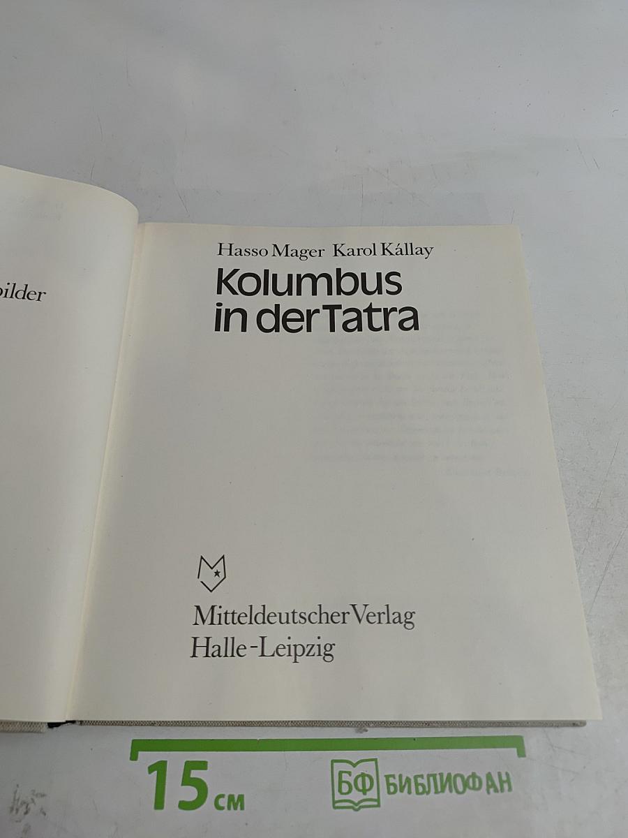 Kolumbus in der Tatra