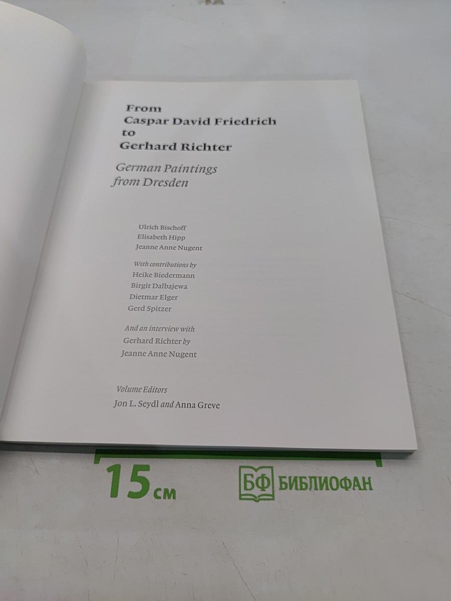 From Caspar David Friedrich to Gerhard Richter: German Paintings from Dresden at The J. Paul Getty Museum, Los Angeles