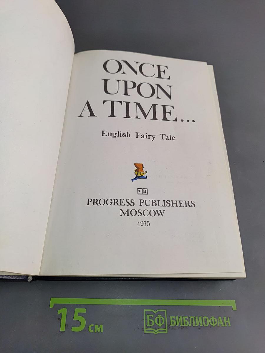 Once Upon a Time... English Fairy Tale
