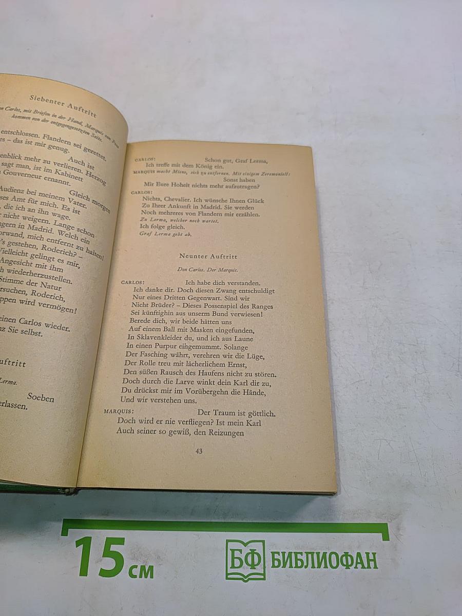 Don Carlos, Die Jungfrau von Orleans, Wilhelm Tell