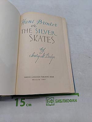 The Silver Skates