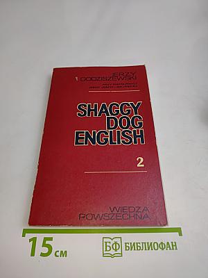 Shaggy Dog English 2