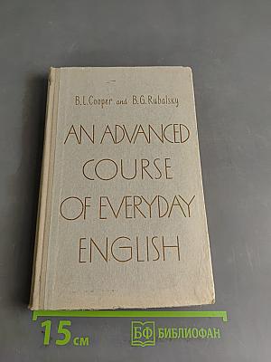 An Advanced Course of Everyday English