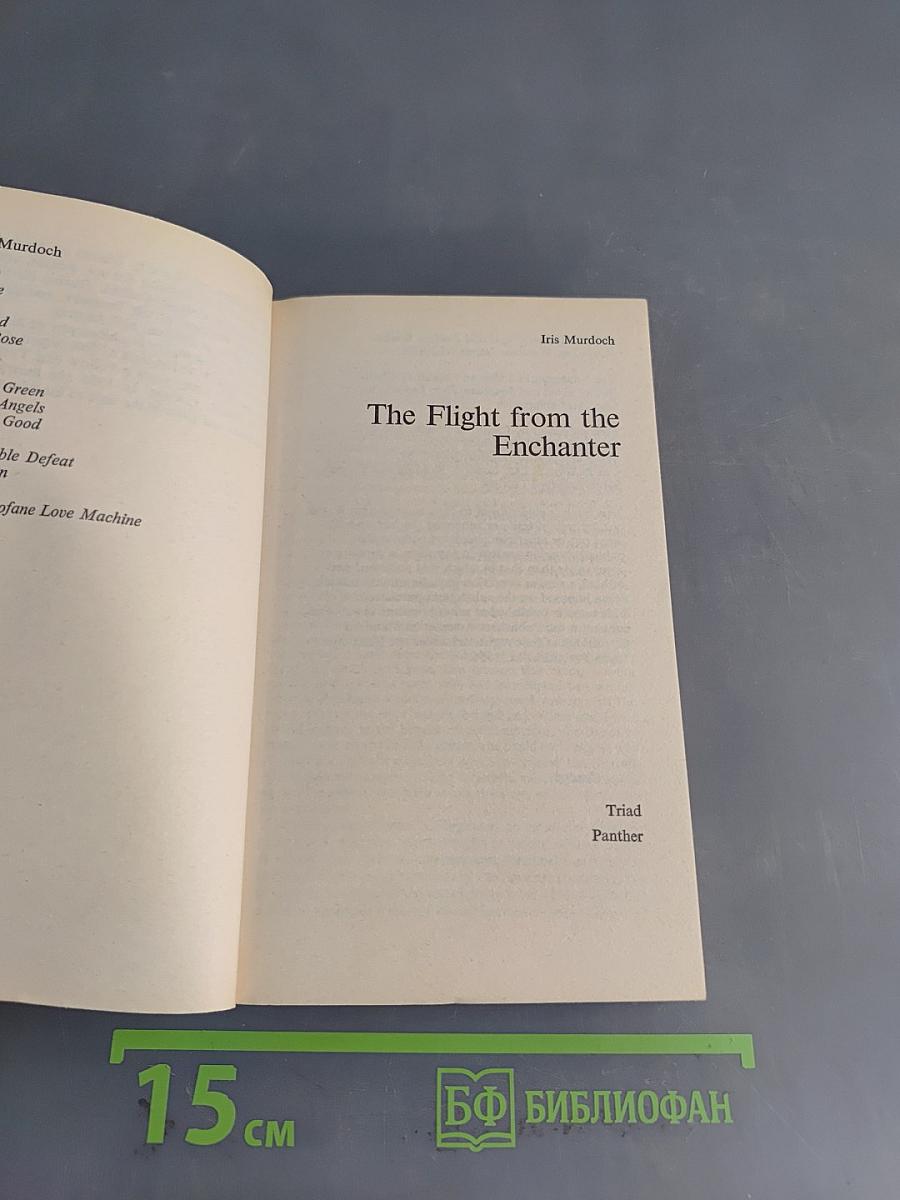 The Flight From the Enchanter